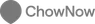 ChowNow